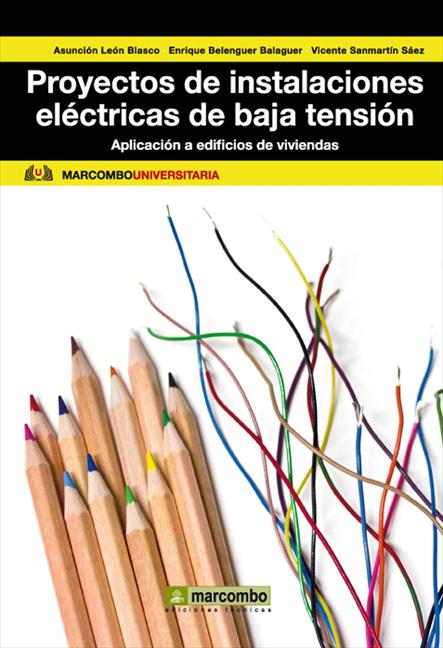 PROYECTOS INSTALACIONES ELECTRICAS BAJA TENSION EDIFICIOS