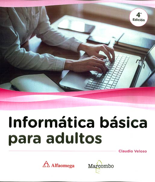 INFORMATICA BASICA PARA ADULTOS