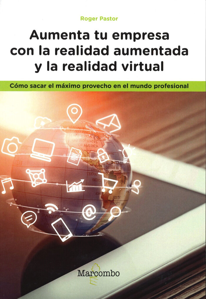 AUMENTA TU EMPRESA CON LA REALIDAD AUMENTADA Y LA REALIDAD V