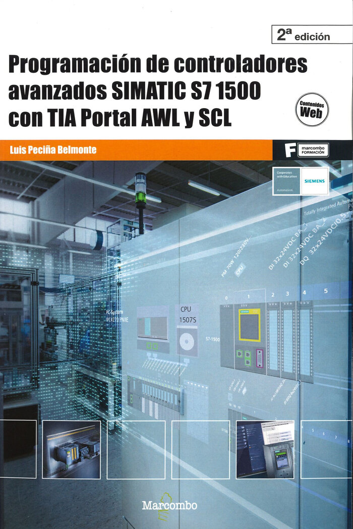 PROGRAMACION DE AUTOMATAS SIEMENS S7-300 Y S7-1500, AWL Y SC