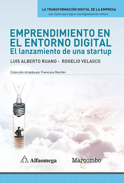 EMPRENDIMIENTO EN EL ENTORNO DIGITAL. EL LANZAMIENTO DE UNA