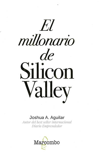MILLONARIO DE SILICON VALLEY,EL