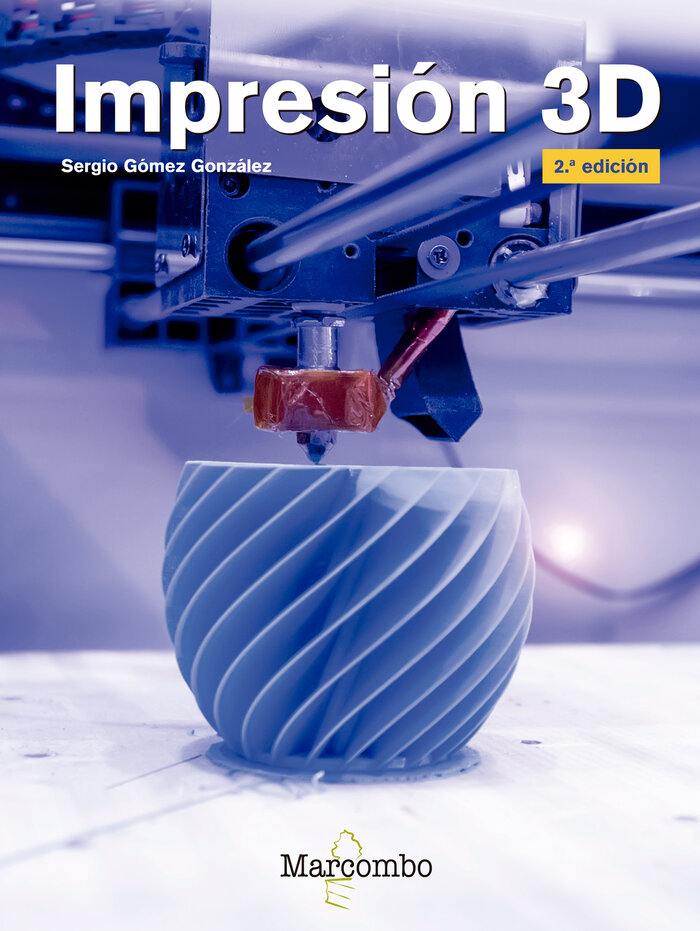 IMPRESION 3D 2�ED.