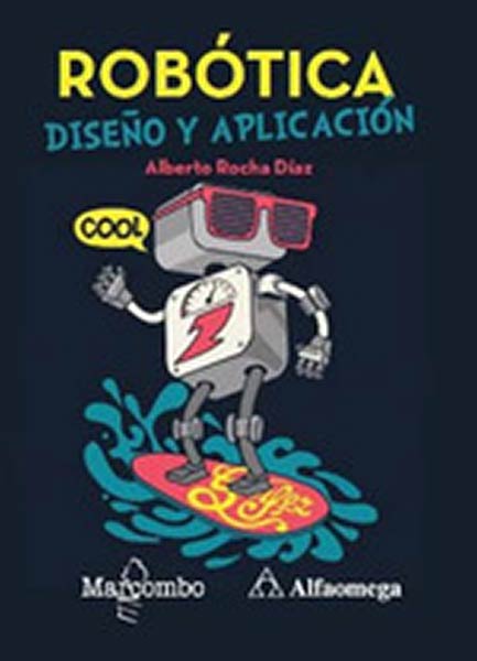 ROBOTICA DISE�O Y APLICACION
