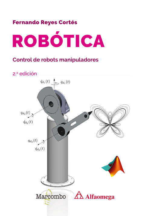 ROBOTICA. CONTROL DE ROBOTS MANIPULADORES 2.� EDICION
