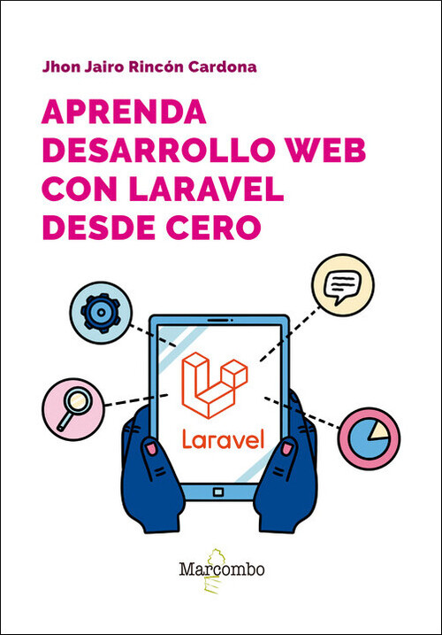 APRENDA DESARROLLO WEB CON LARAVEL DESDE CERO