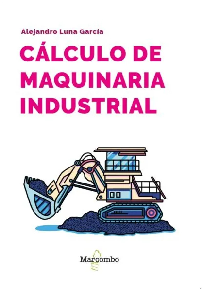 CALCULO DE MAQUINARIA INDUSTRIAL