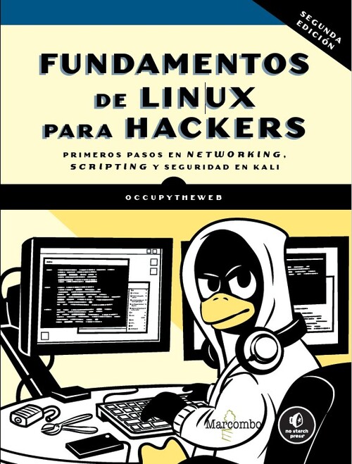 FUNDAMENTOS DE LINUX PARA HACKERS, 2. EDICION