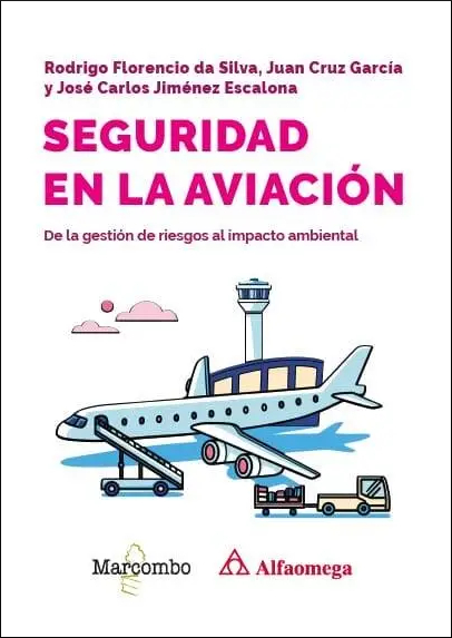 SEGURIDAD EN LA AVIACION. DE LA GESTION DE RIESGOS AL IMPACT