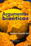 ARGUMENTOS BIOETICOS