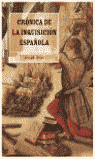 CRONICA DE LA INQUISICION ESPA�OLA