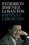 ESPA�A Y LIBERTAD