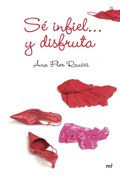 SE INFIEL...Y DISFRUTA
