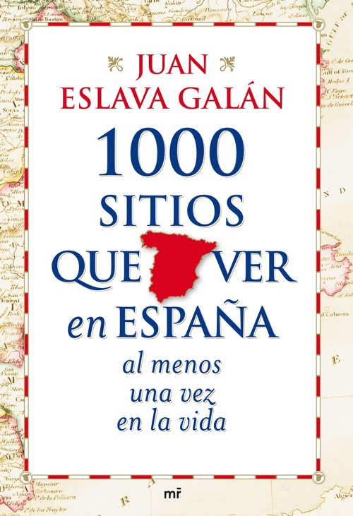 1000 SITIOS QUE VER EN ESPA�A