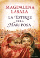 ESTIRPE DE LA MARIPOSA, LA