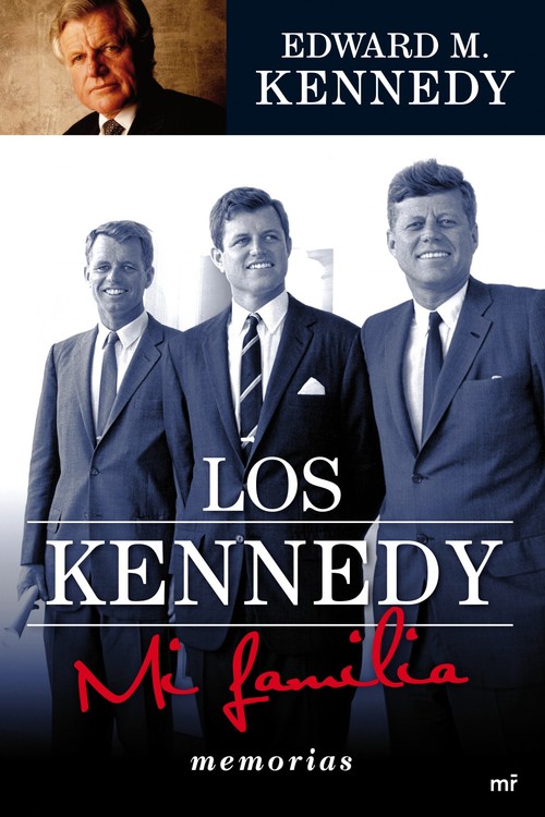 KENNEDY. MI FAMILIA