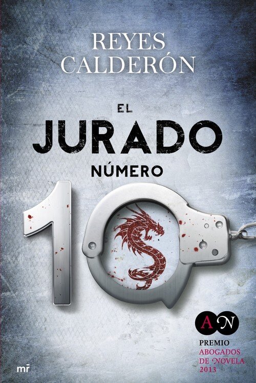 JURADO NUMERO 10 (PREMIO ABOGADOS DE NOVELA 2013)