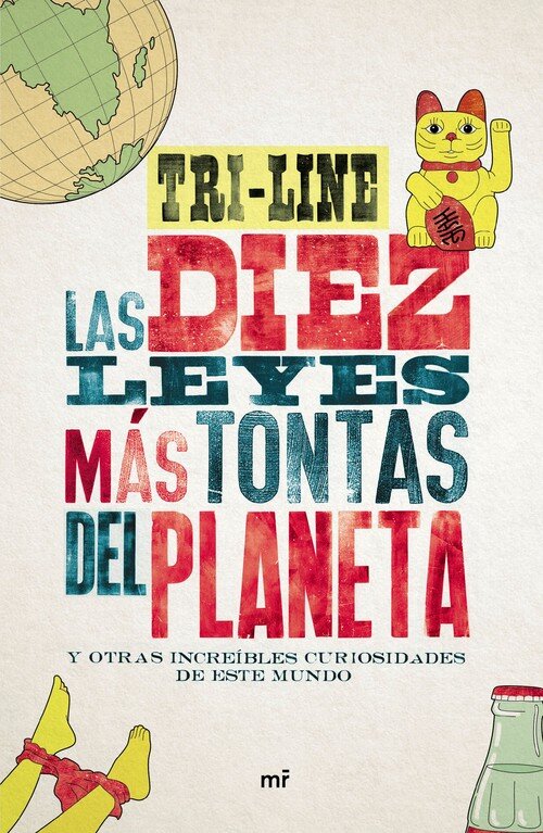 10 LEYES MAS TONTAS DEL PLANETA, LAS