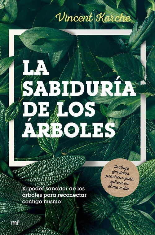 SABIDURIA DE LOS ARBOLES, LA