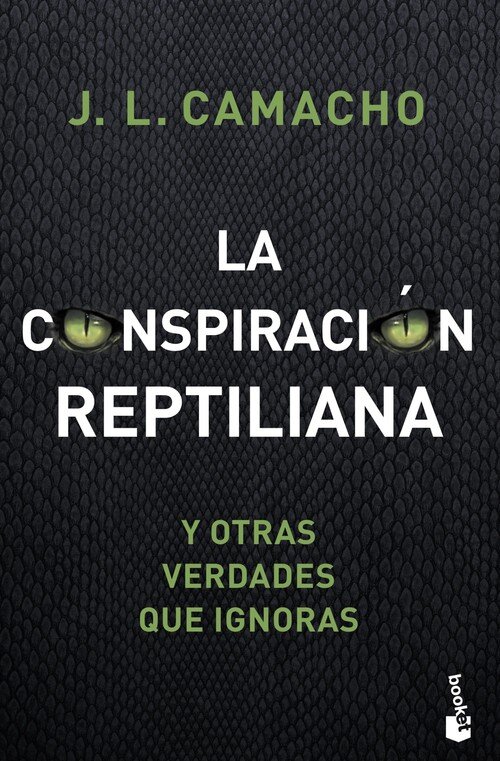 CONSPIRACION REPTILIANA Y OTRAS VERDADES QUE IGNORAS, LA