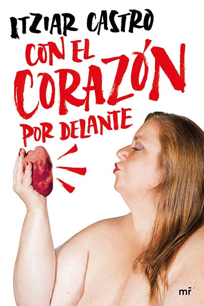 CON EL CORAZON POR DELANTE