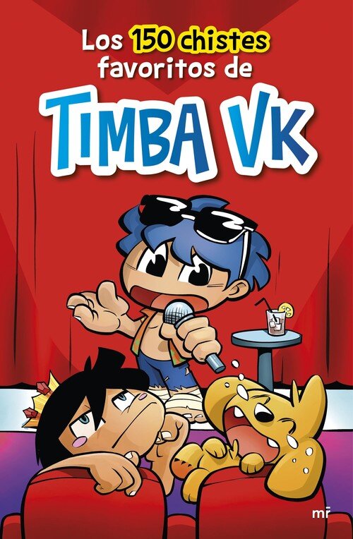 150 CHISTES FAVORITOS DE TIMBA VK, LOS
