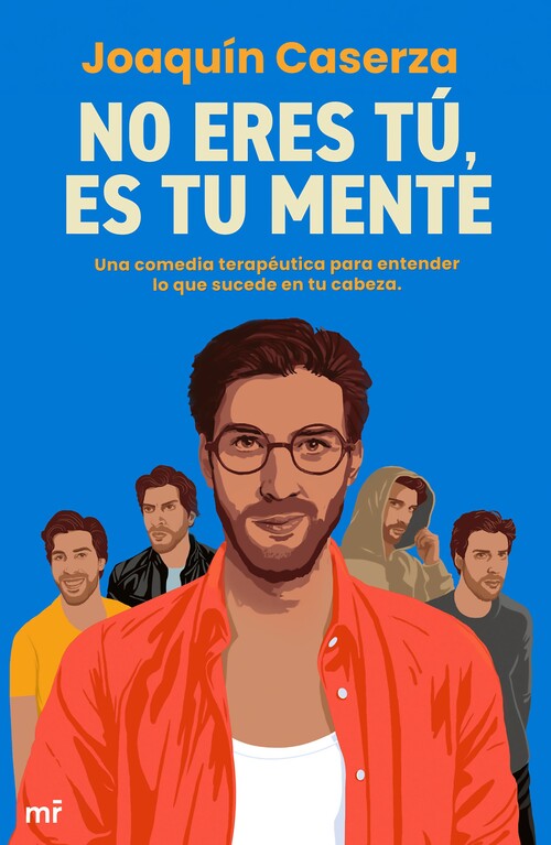 NO ERES TU, ES TU MENTE