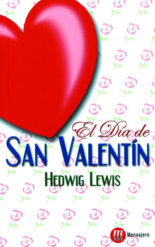 DIA DE SAN VALENTIN
