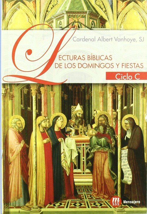 LECTURAS BIBLICAS DE LOS DOMINGOS Y FIESTAS CLICLO C