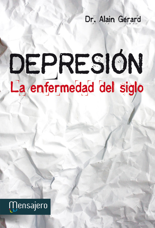 DEPRESION-LA ENFERMEDAD DEL SIGLO