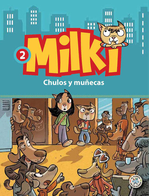MILKI 2 (CHULOS Y MU�ECAS)