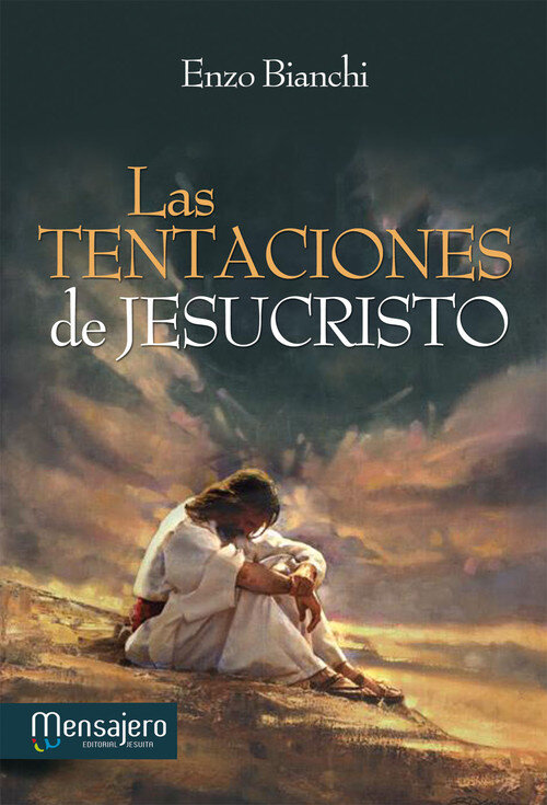 TENTACIONES DE JESUCRISTO,LAS