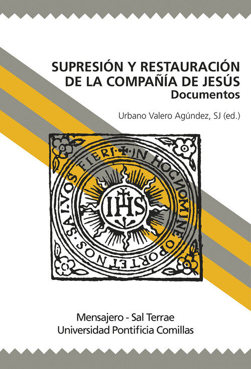SUPRESION Y RESTAURACION DE LA COMPA�IA DE JESUS