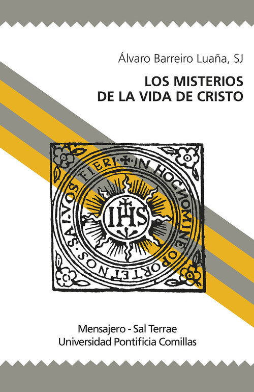 MISTERIOS DE LA VIDA DE CRISTO,LOS