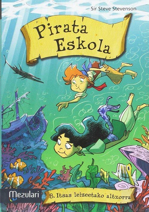 PIRATA ESKOLA. ALTXORRAREN BILA