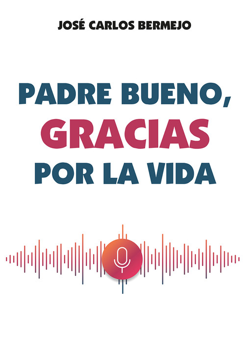 GRACIAS POR LA VIDA