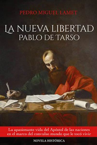 NUEVA LIBERTAD, LA. PABLO DE TARSO