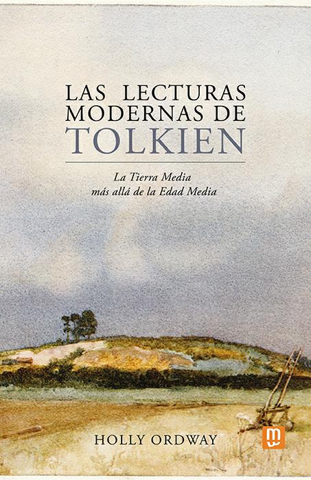 LECTURAS MODERNAS DE TOLKIEN, LAS