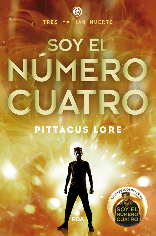 SOY EL NUMERO CUATRO (LEGADOS DE LORIEN 1)