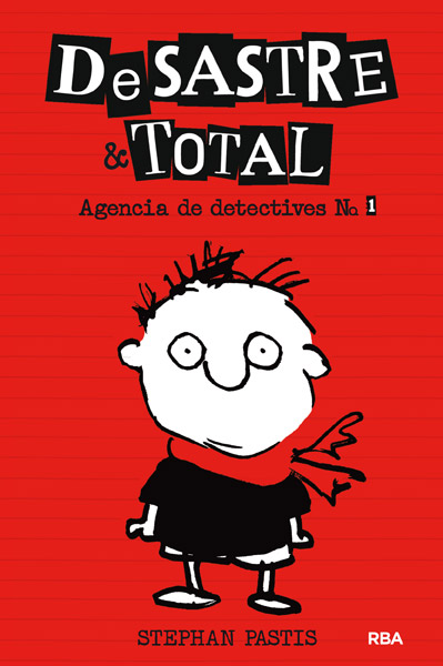 DESASTRE & TOTAL.AGENCIA DE DETECTIVES