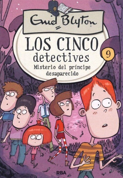 MISTERIO DEL PRINCIPE DESAPARECIDO. LOS CINCO DETECTIVES 9