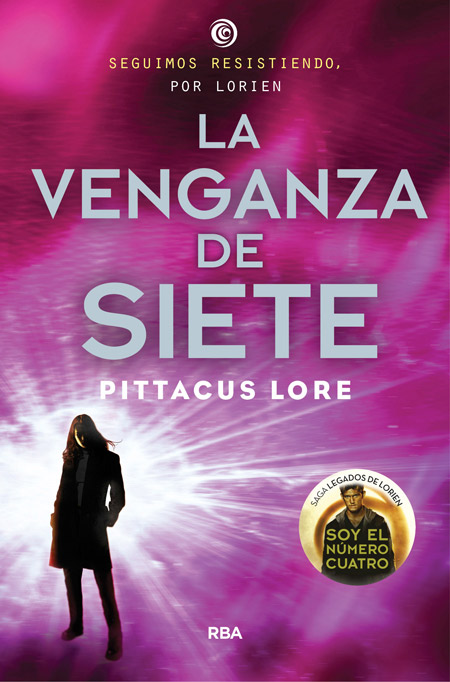 VENGANZA DE SIETE,LA ( LEGADOS DE LORIEN 5)