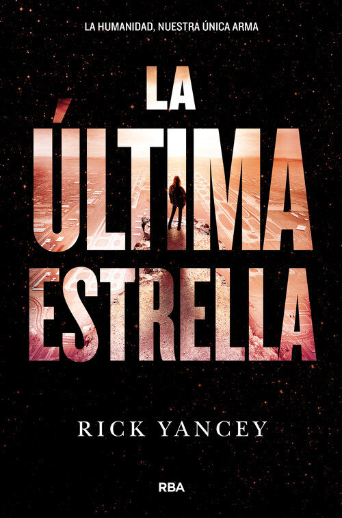ULTIMA ESTRELLA,LA (QUINTA OLA 3)