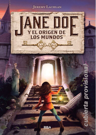 JANE DOE 2. LA LLAVE DE LAS ALMAS