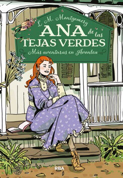 ANA DE LAS TEJAS VERDES 4 MAS AVENTURAS EN AVONLEA