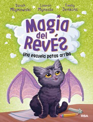 UNA ESCUELA PATAS ARRIBA. MAGIA DEL REVES 1