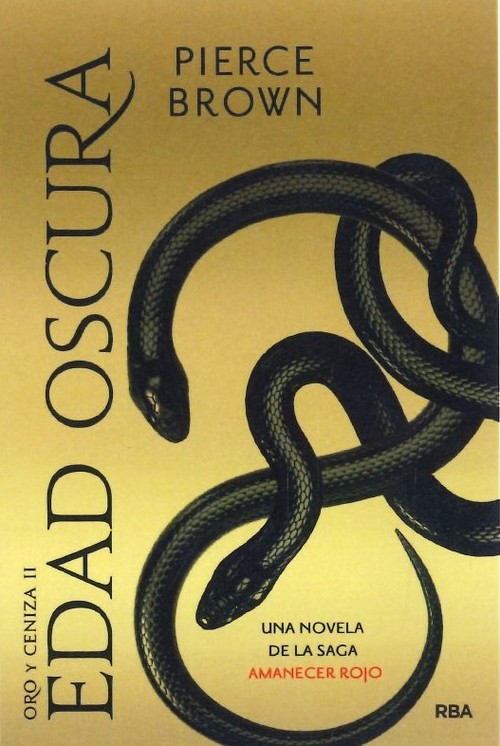 ORO Y CENIZAS 2. EDAD OSCURA