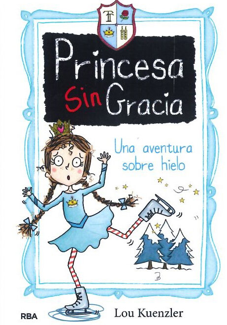 PRINCESA SIN GRACIA 2-UN TALENTO POR DESCUBRIR