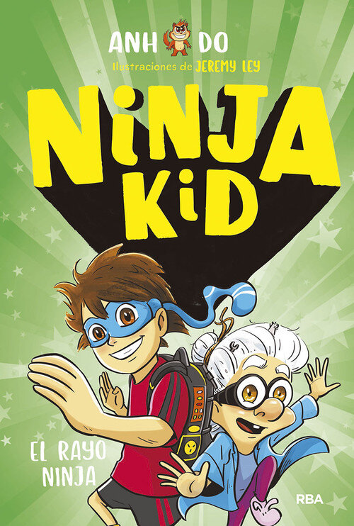 RAYO NINJA, EL. NINJA KID 3