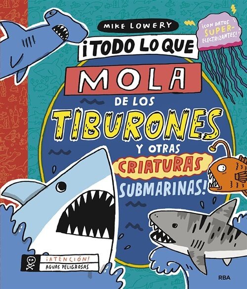 TODO LO QUE MOLA DE LOS TIBURONES